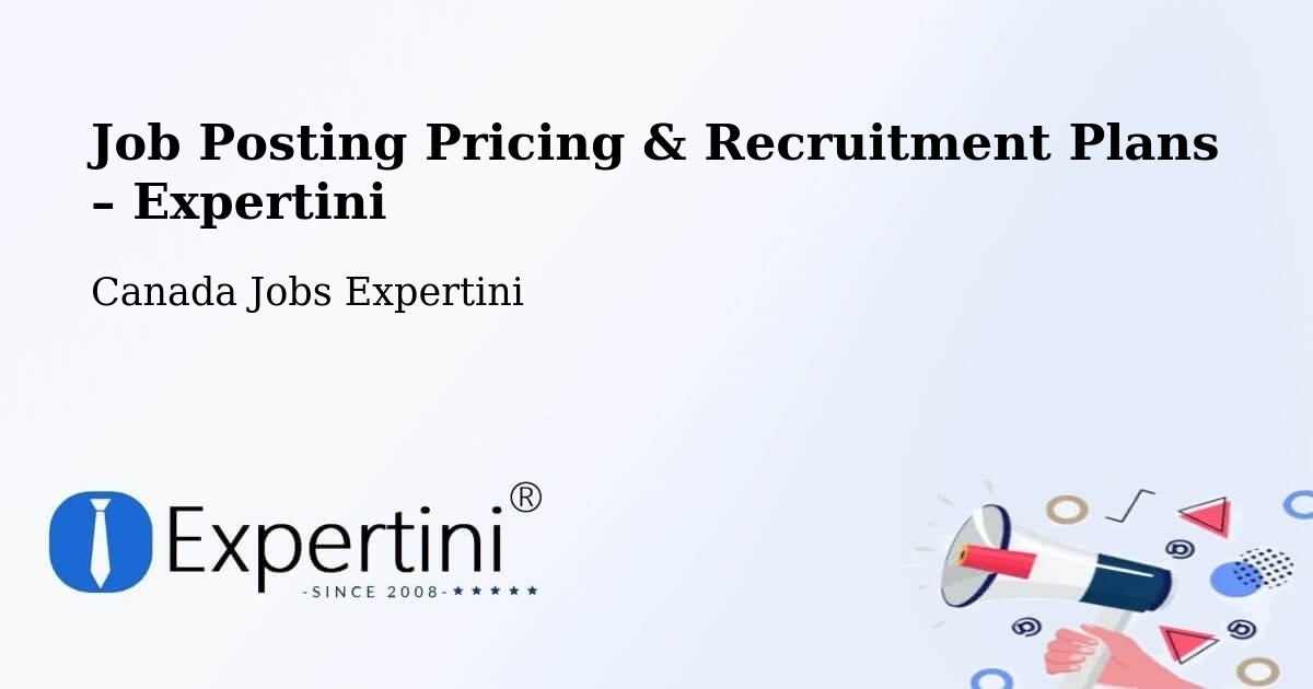 Job Posting Pricing & Recruitment Plans – Parry Sound - Parry Sound, Canada Jobs Expertini